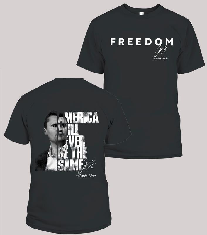 RIP Charlie Kirk 2Sides Shirt , FREEDOM Tee, True Patriot Graphic Tee, Rest In Peace Charlie Kirk, Thank you Charlie Tee...