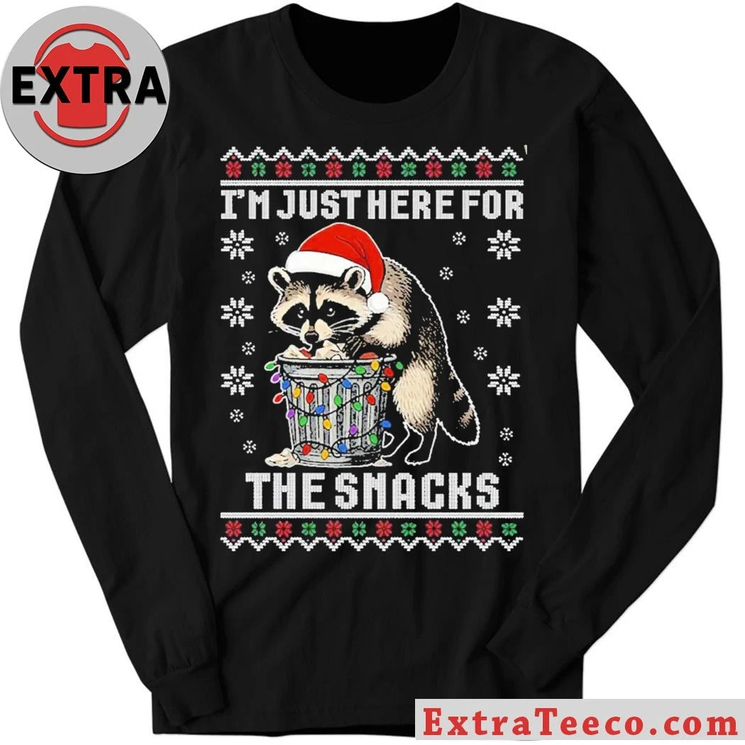 Raccoon I’m Just Here For The Snacks Ugly Christmas Shirt