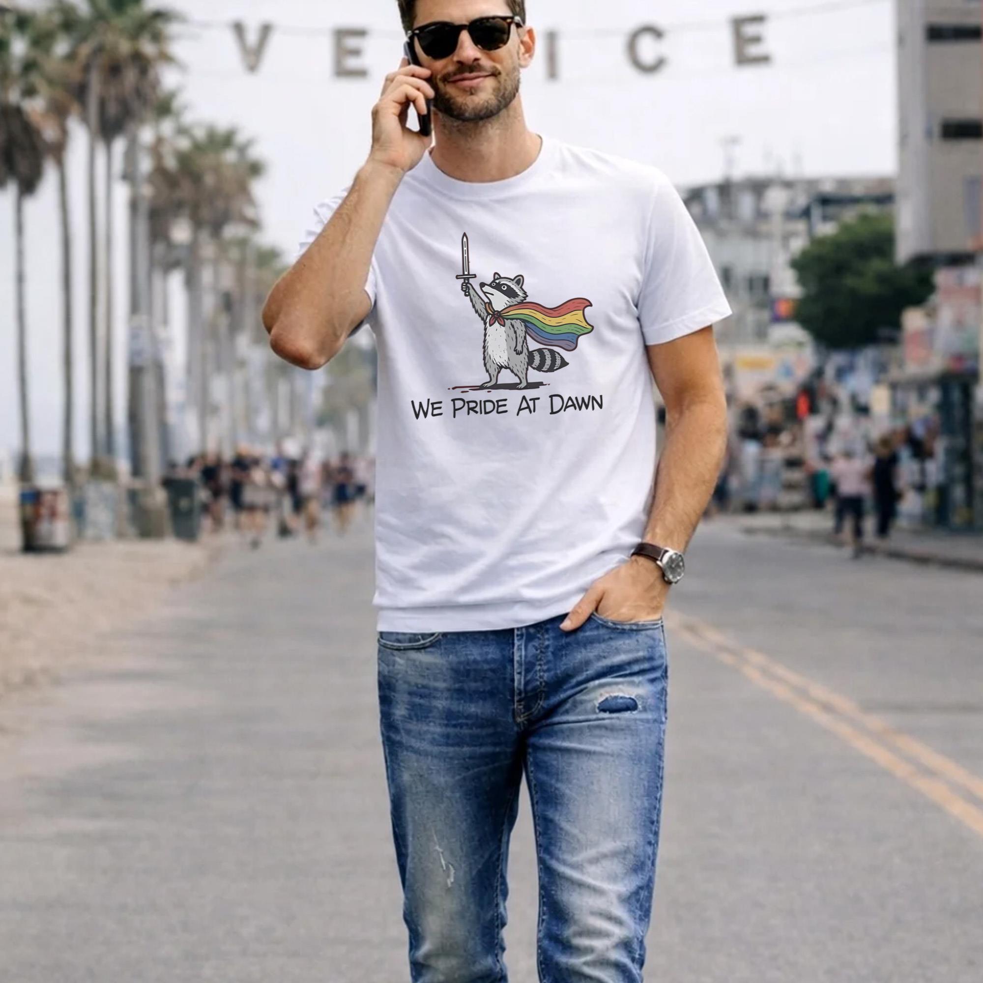 Raccoon We Pride At Dawn Shirt