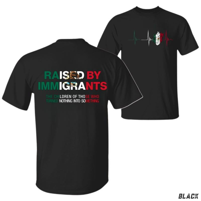 Raised By Immigrants Mexican Flag Graphic T-Shirt , Heritage and Pride Quote Tee , Bold Cultural Identity Design , Unisex...