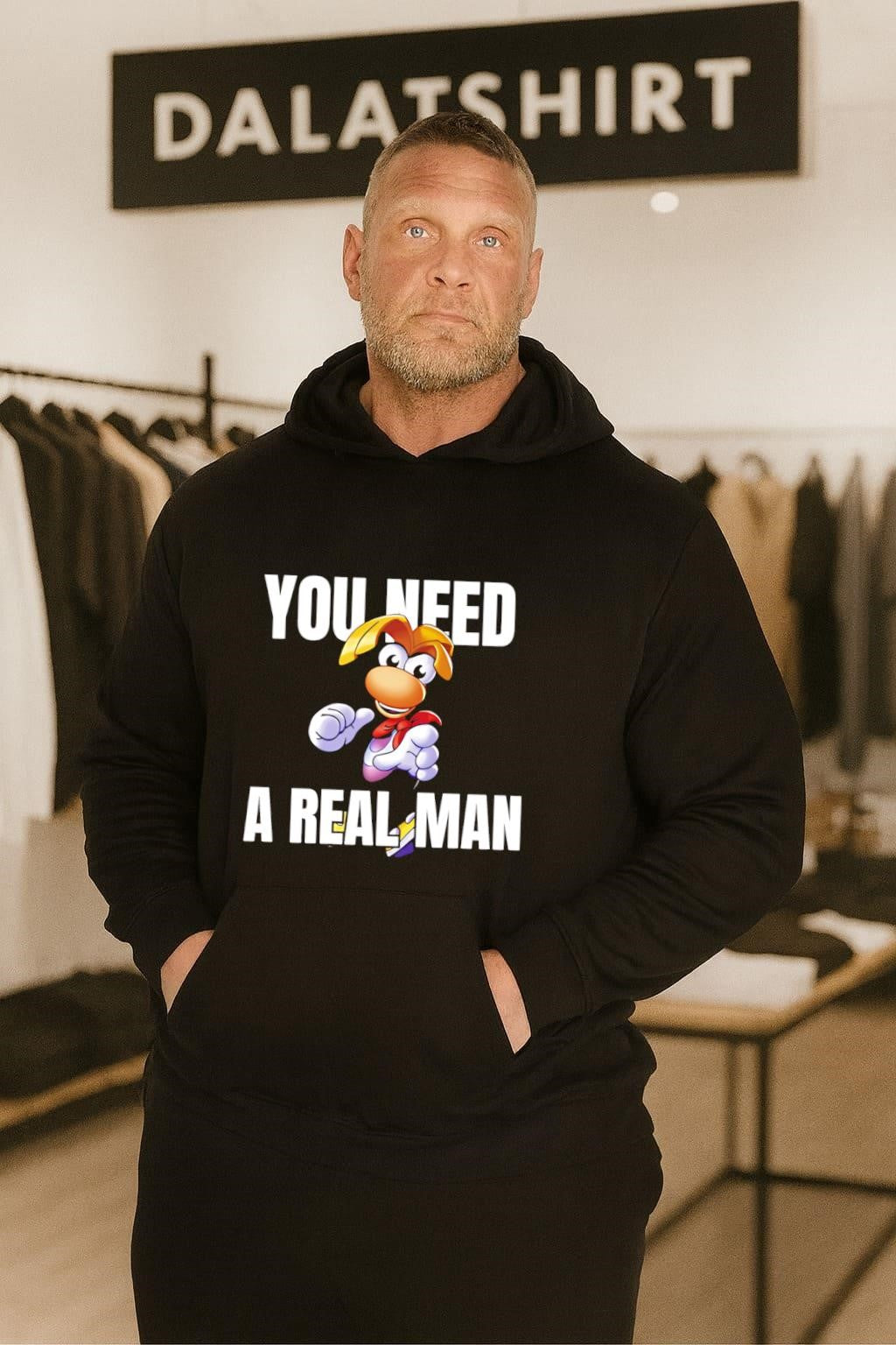 Rayman You Need A Real Man Meme shirt