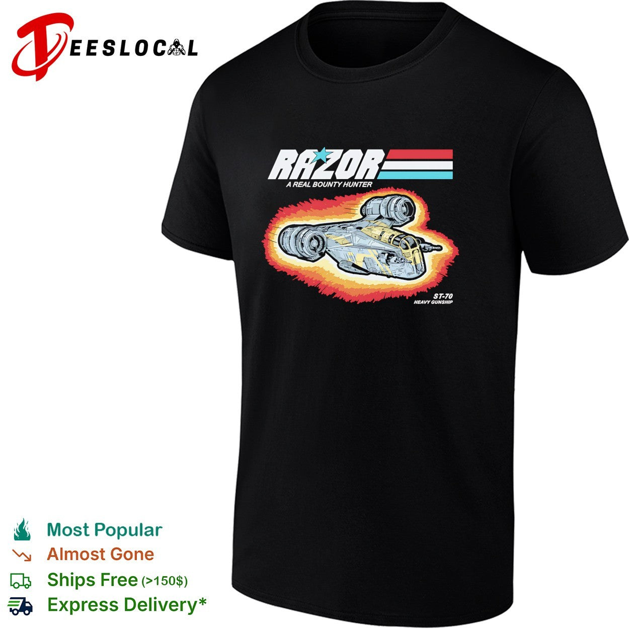 Razor a real bounty hunter ST 70 heavy gunship GI Joe Mandalorian parody shirt