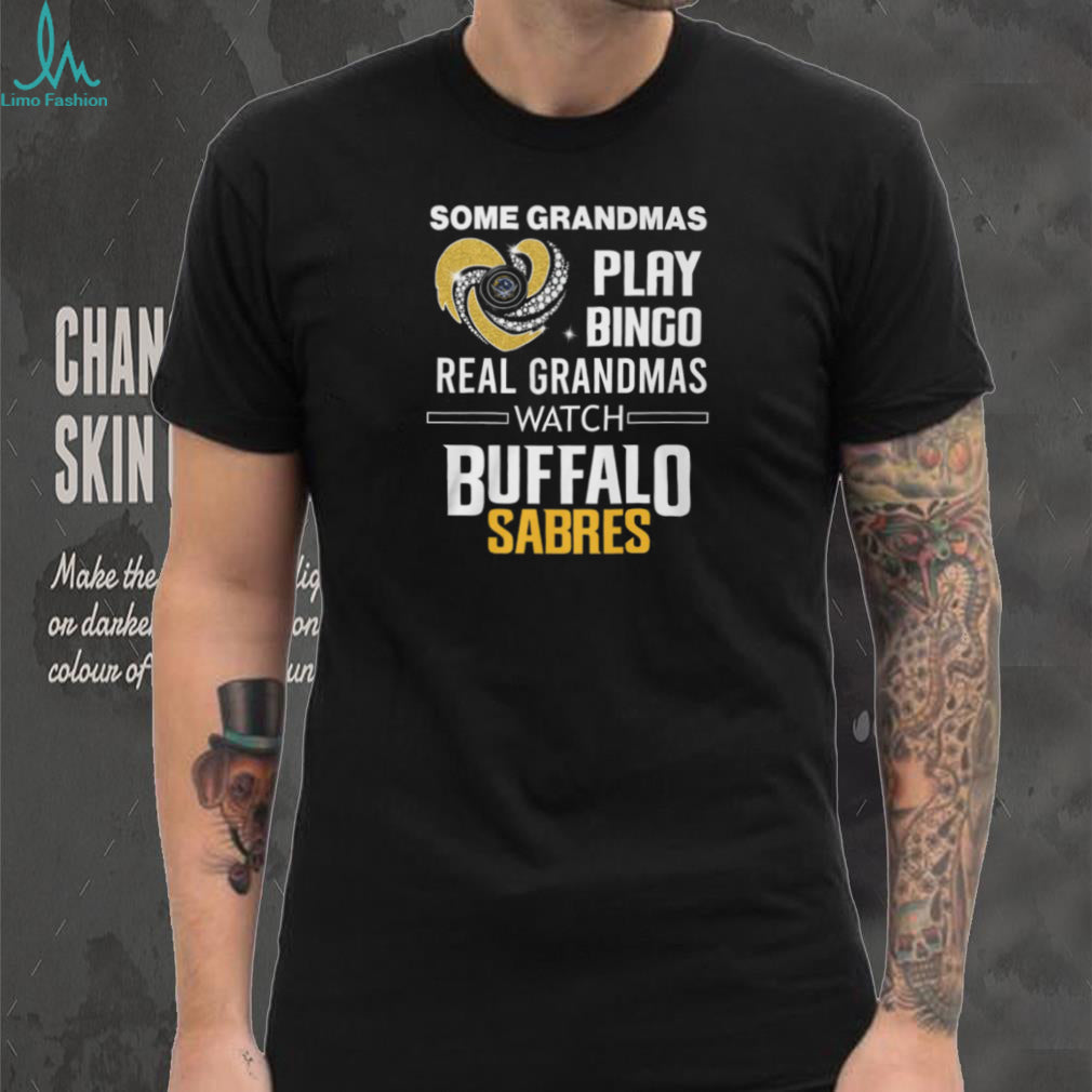 Real Grandmas Watch Buffalo Sabres Hockey Sparkle Heart Sports Fan T Shirt