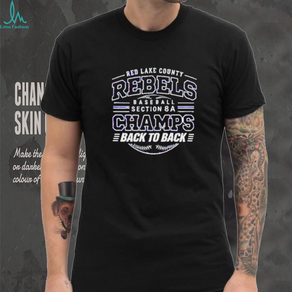 Red Lake County Rebels Baseball Section 8A Championship shirt