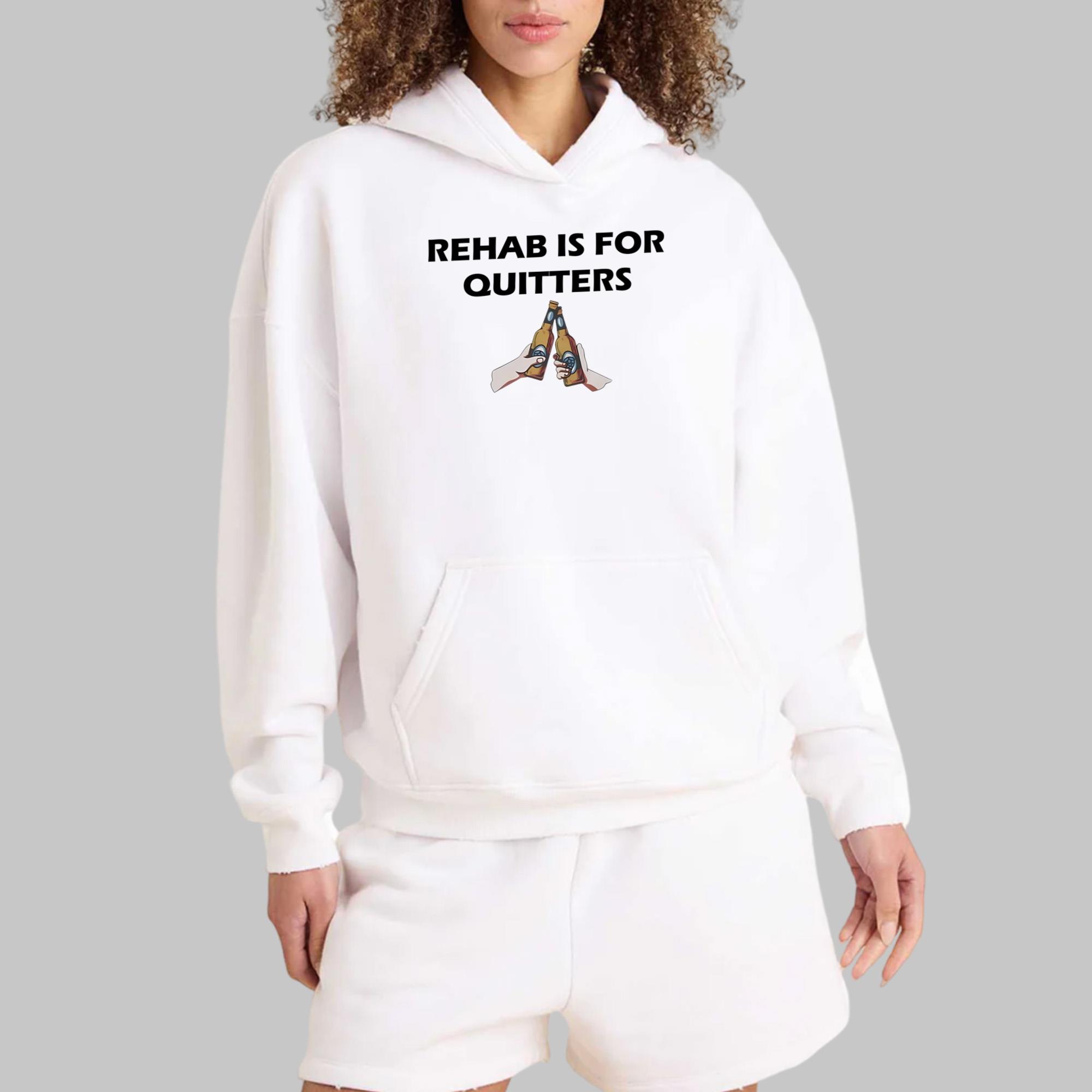 Rehab Is For Quitters T-Shirt