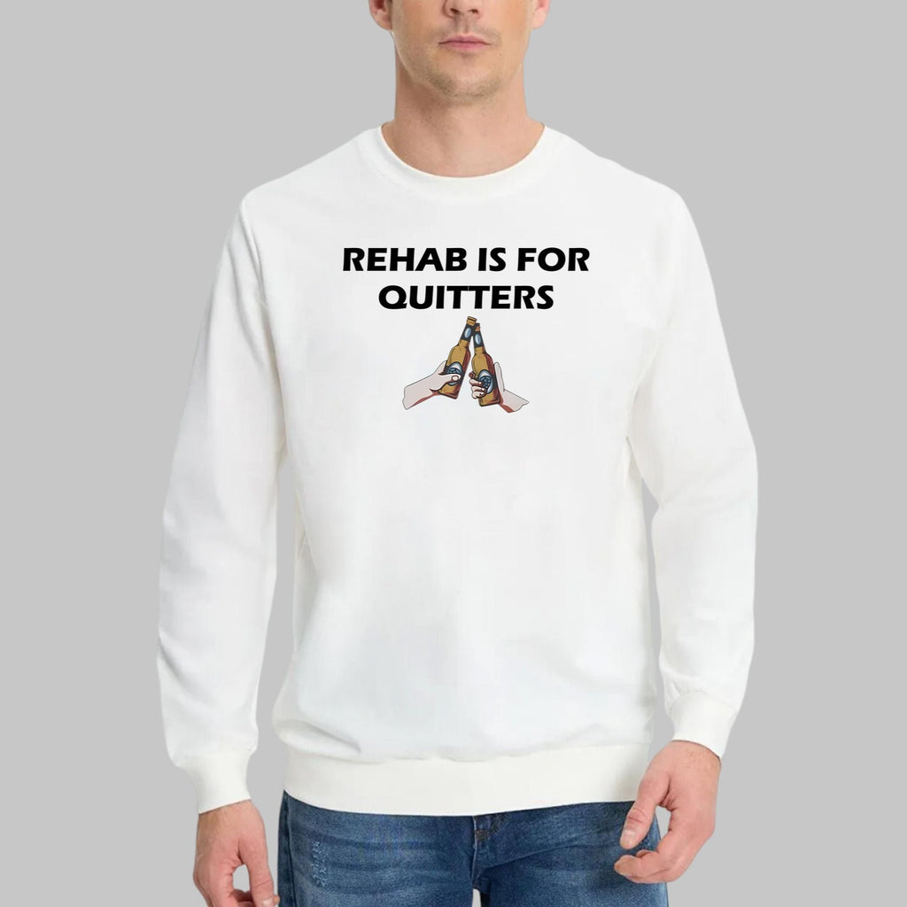 Rehab Is For Quitters T-Shirt