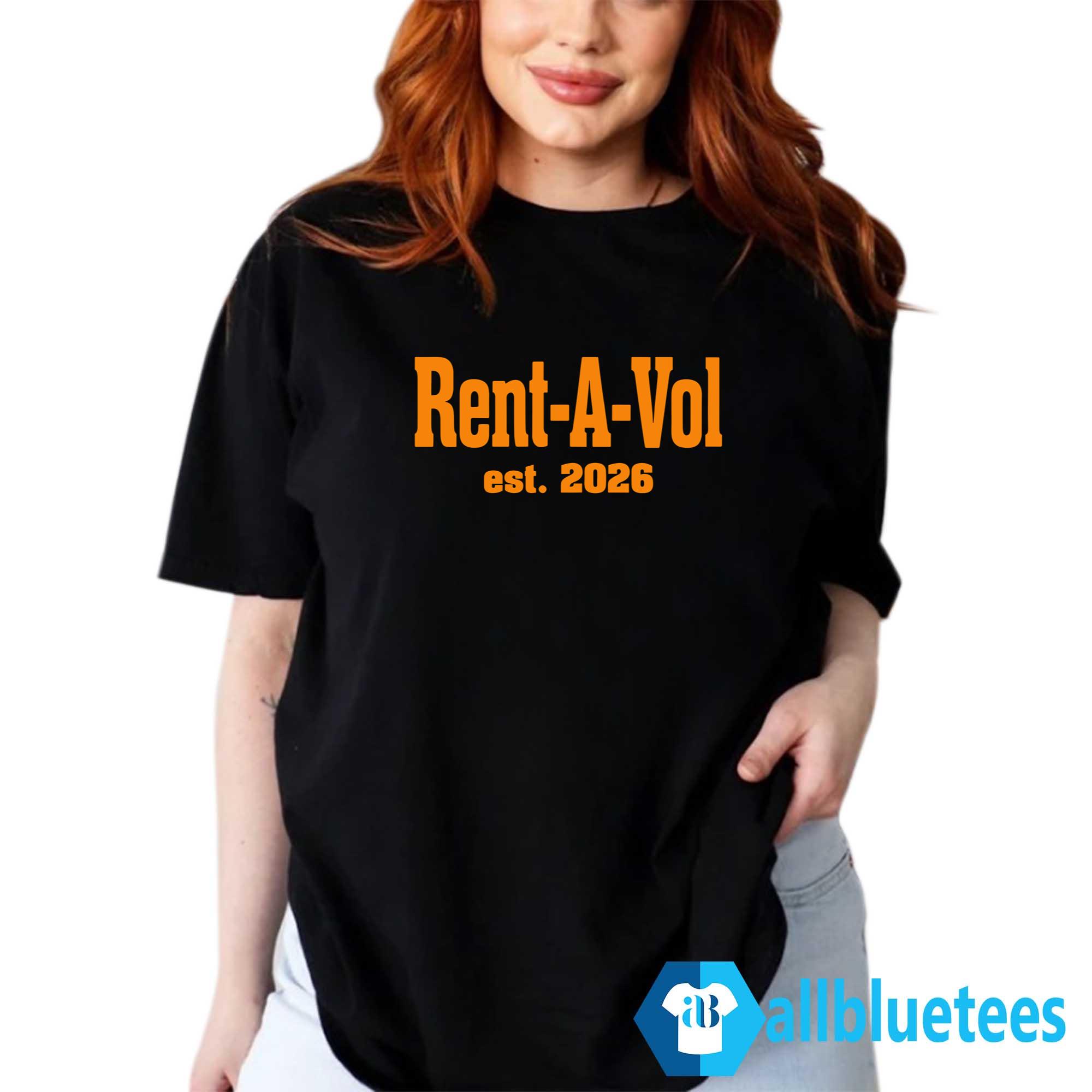 Rent A Vol Est 2026 Shirt