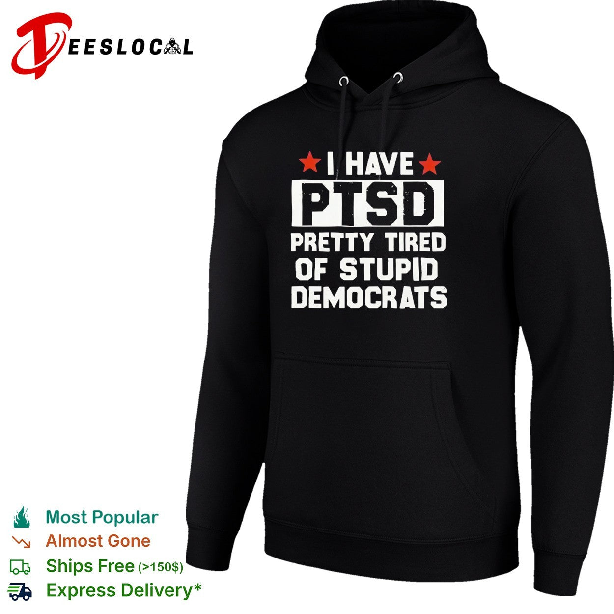 Republican I have ptsd pretty tired of stupid Democrats red stars shirt