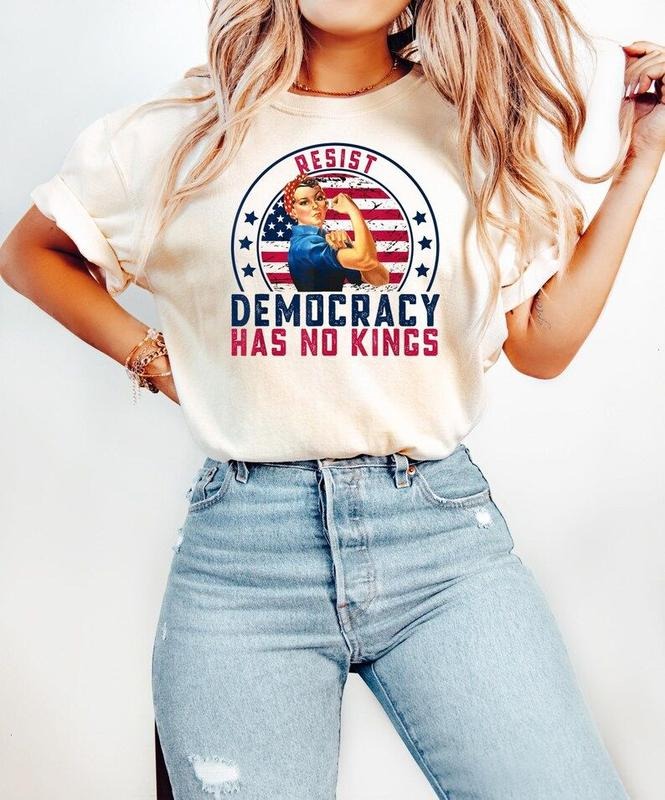 Resist Democracy Has No Kings Shirt, Patriotic Political T-Shirt, Resist Democracy Has No Kings sweatshirt, Patriotic...