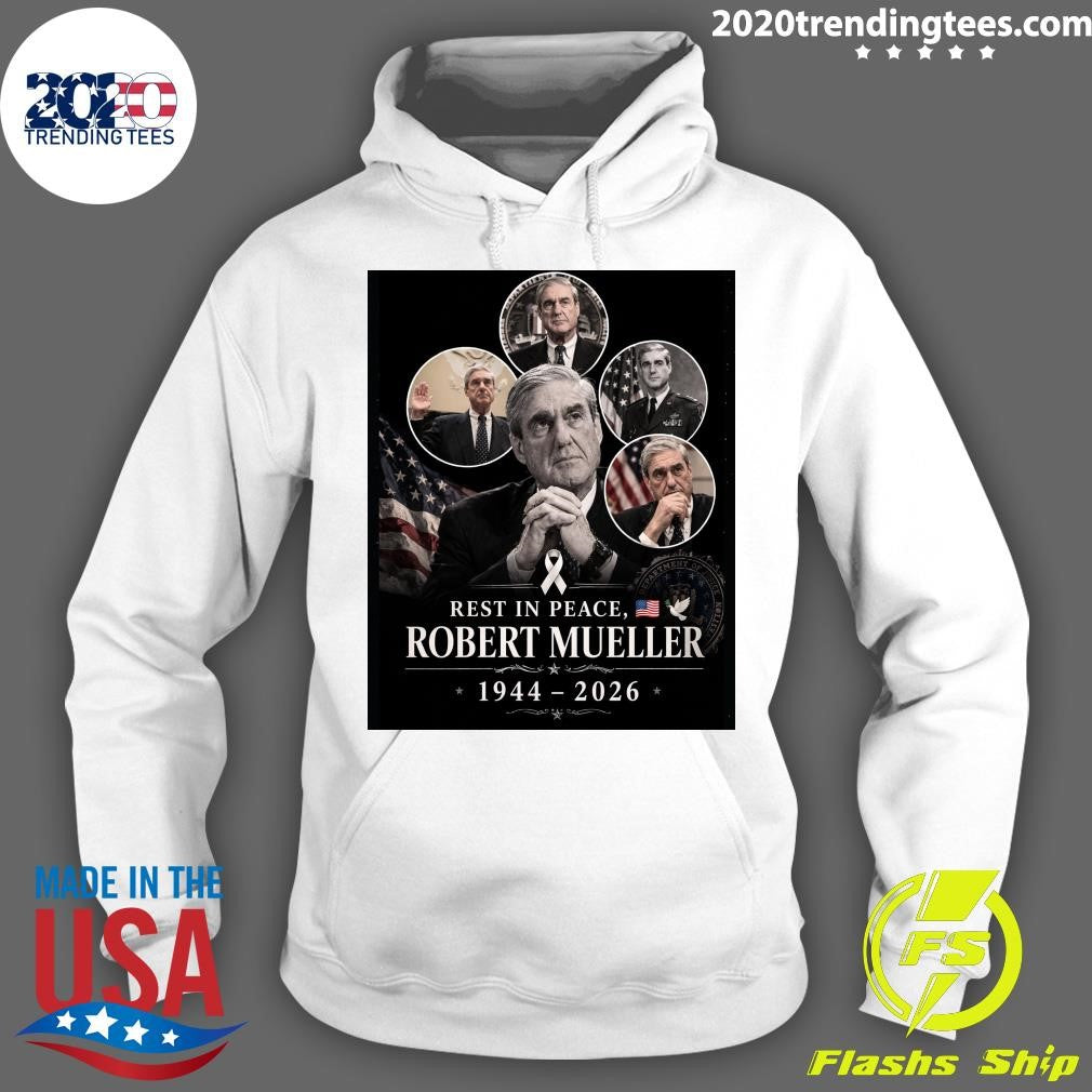 Rest In Peace, Robert Mueller 1944-2026 Shirt
