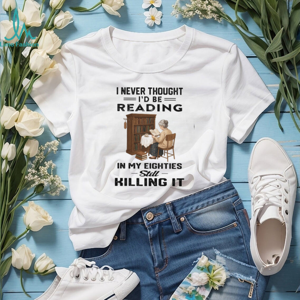 Retired Old Woman Reading Books In Her Eighties Shirt