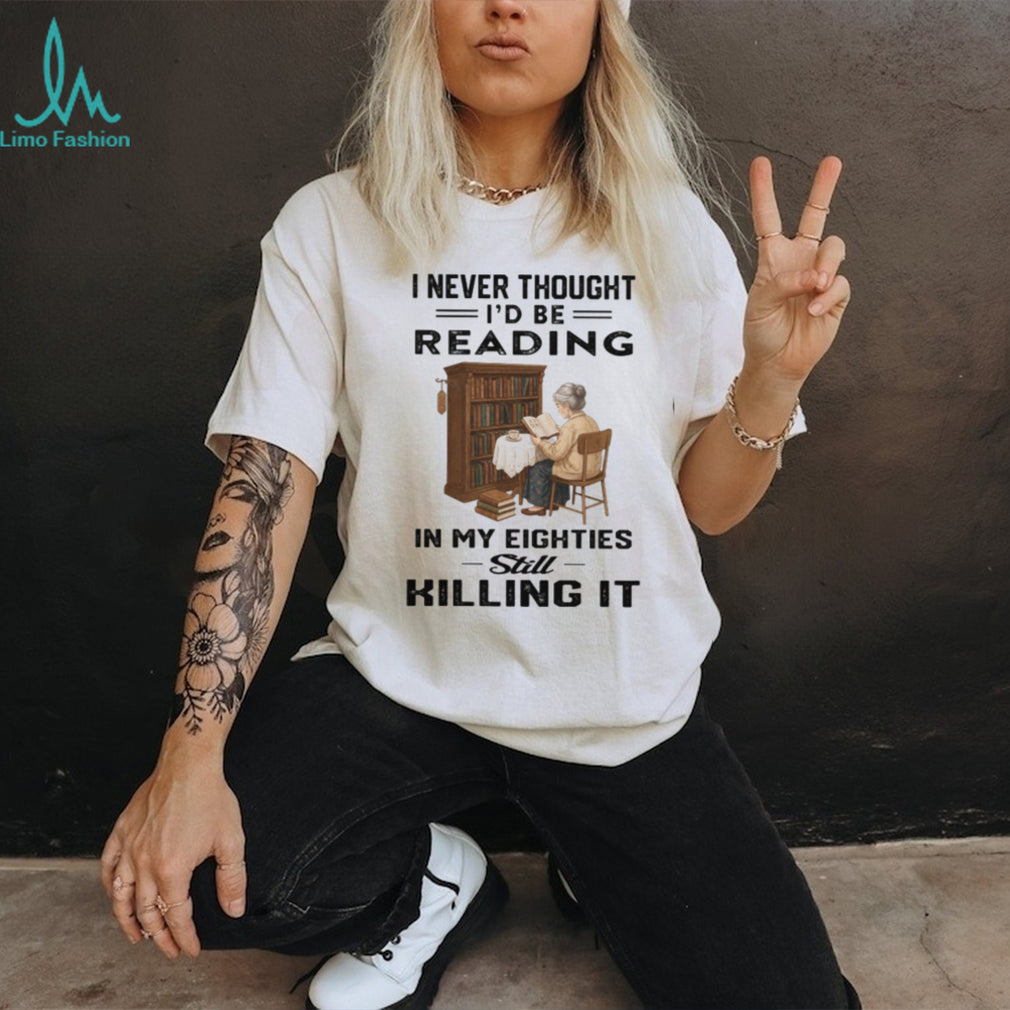 Retired Old Woman Reading Books In Her Eighties Shirt