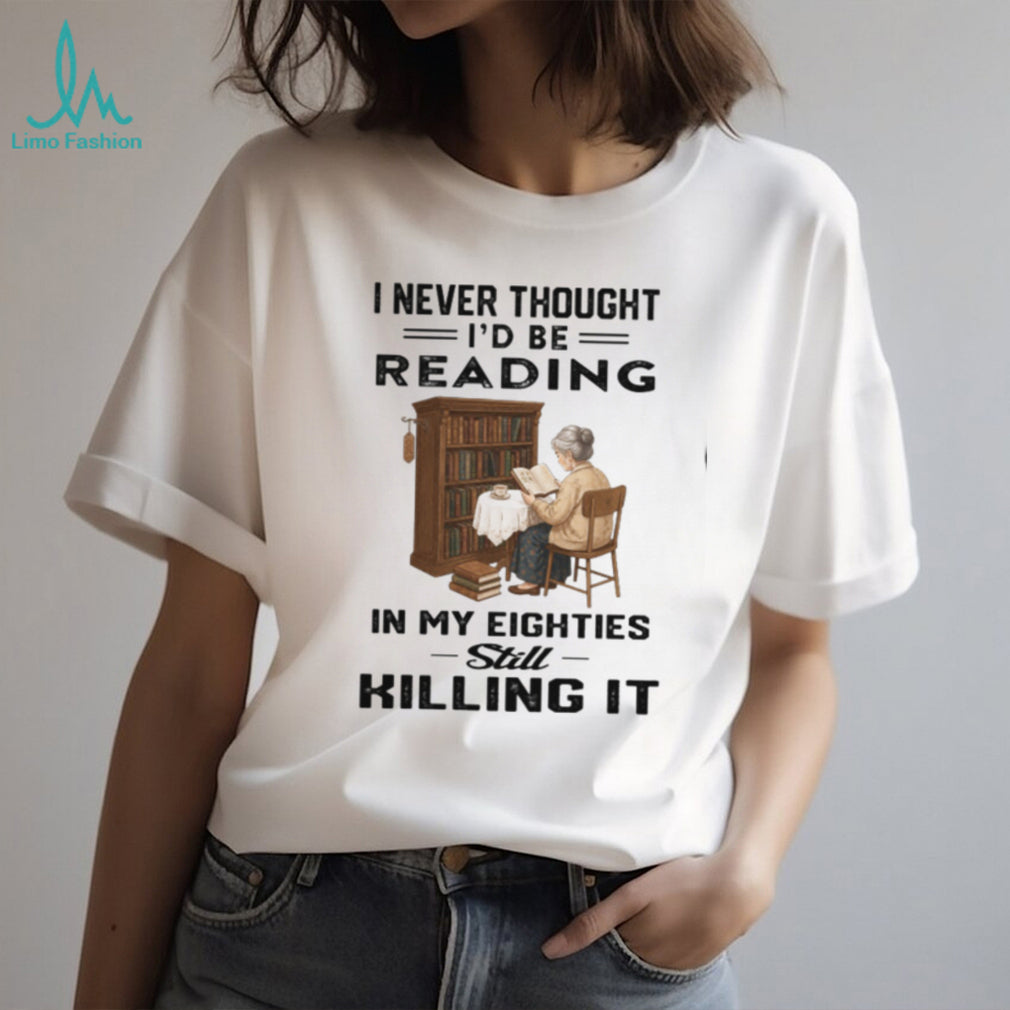 Retired Old Woman Reading Books In Her Eighties Shirt