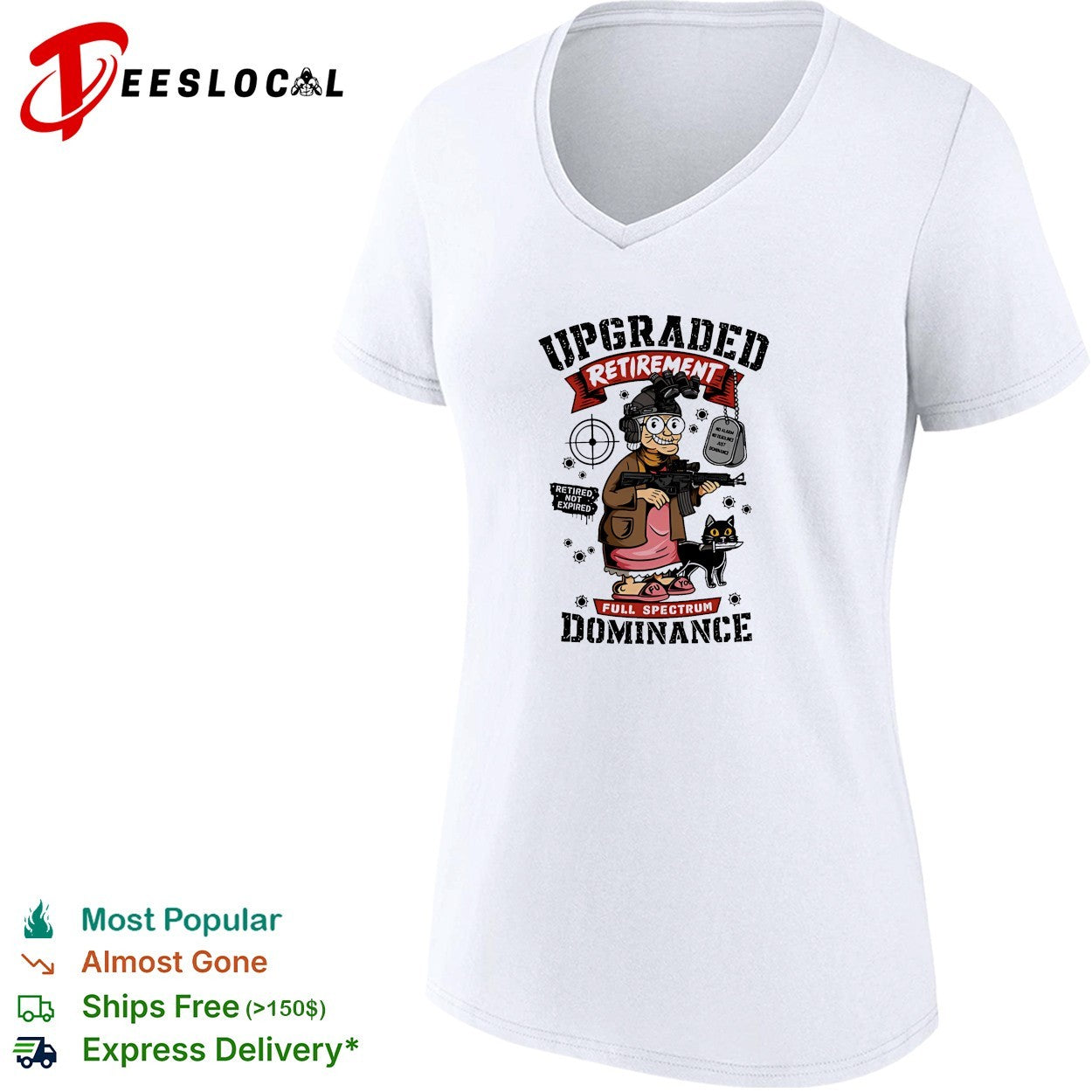 Retired not expired upgraded retirement grandma full spectrum dominance cat shirt