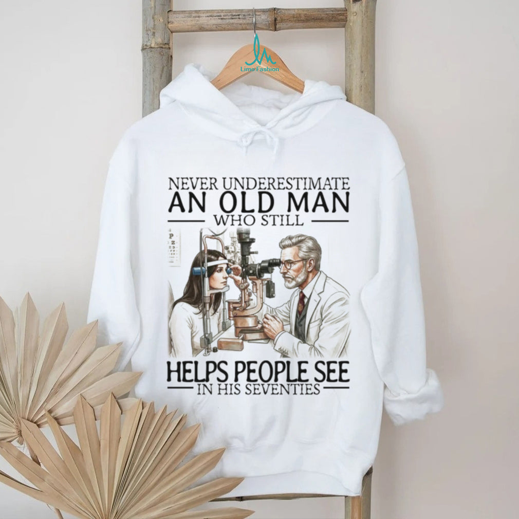 Retro Optometrist Helps People See In His Seventies Eye Doctor Ophthalmologist Men Shirt