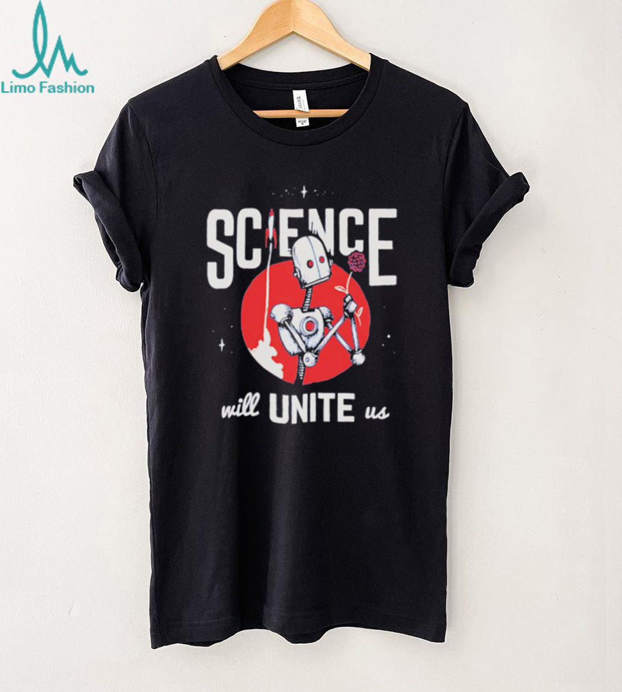 Retro Robot Flower Space Rocket Science Will Unite Us T Shirt