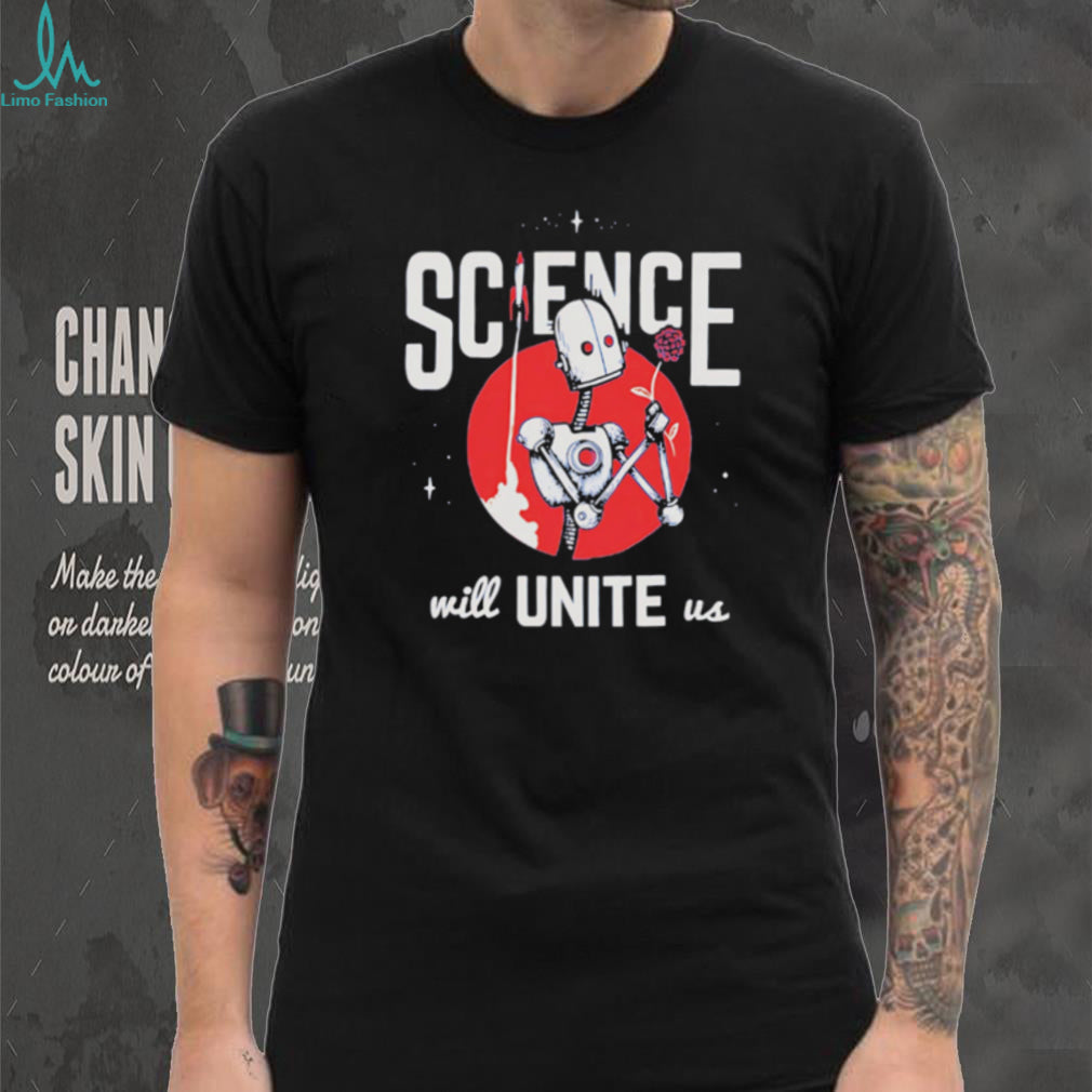 Retro Robot Flower Space Rocket Science Will Unite Us T Shirt