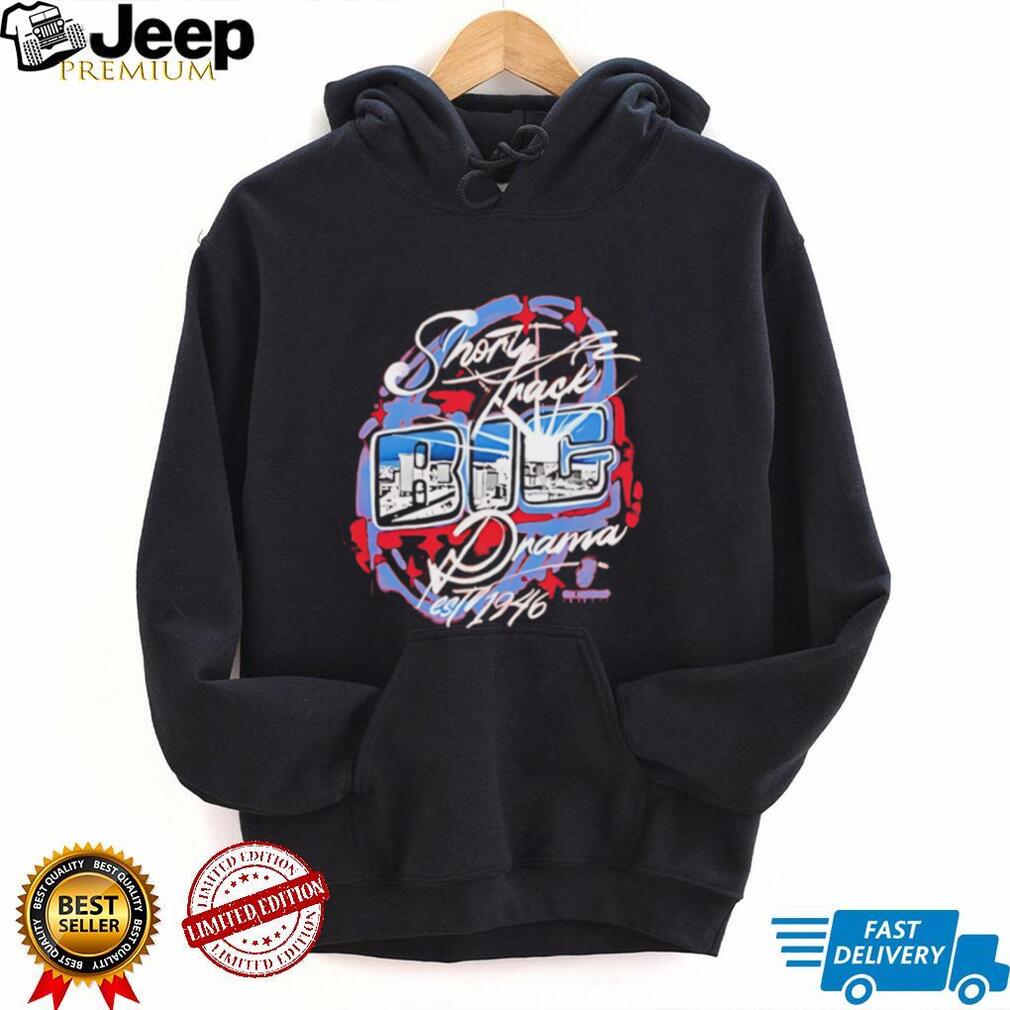 Richmond Raceway Short Track Big Drama Est 1946 shirt