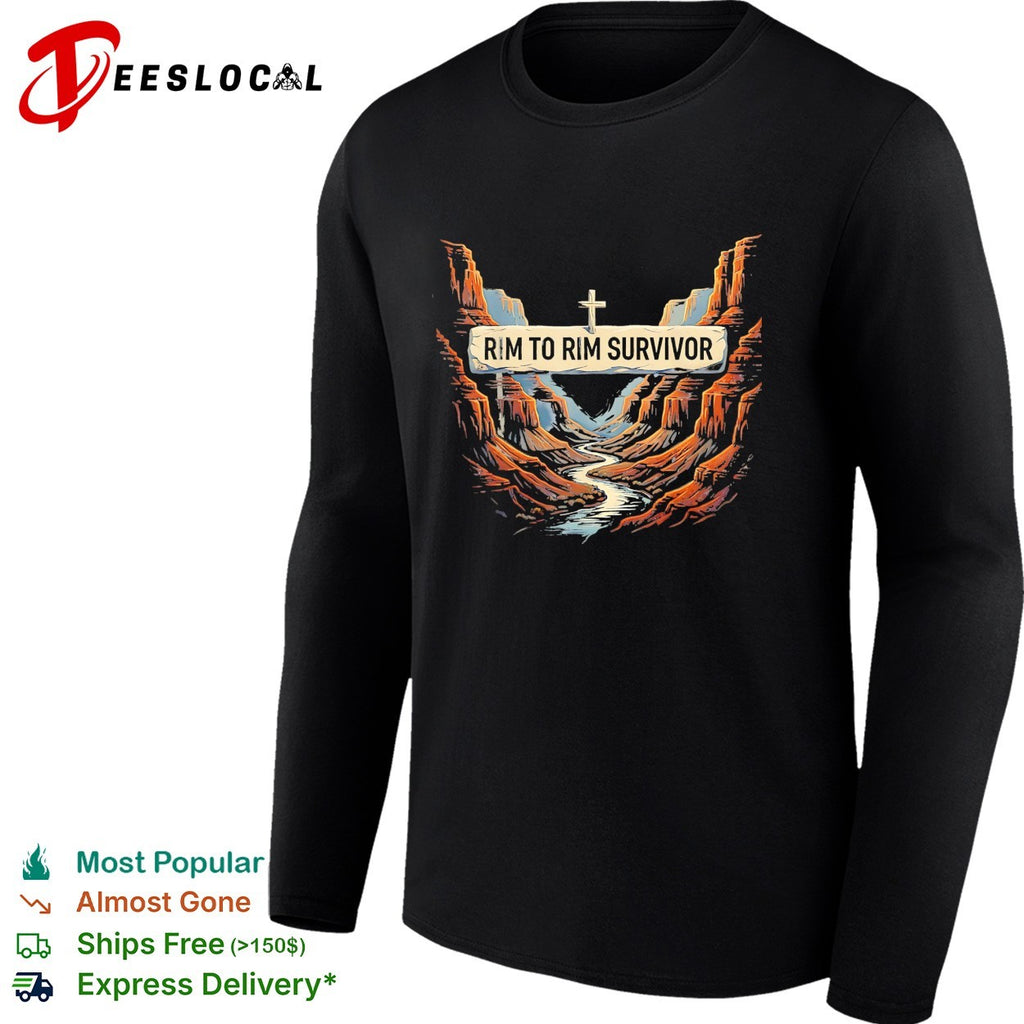Rim to rim Grand Canyon survivor shirt