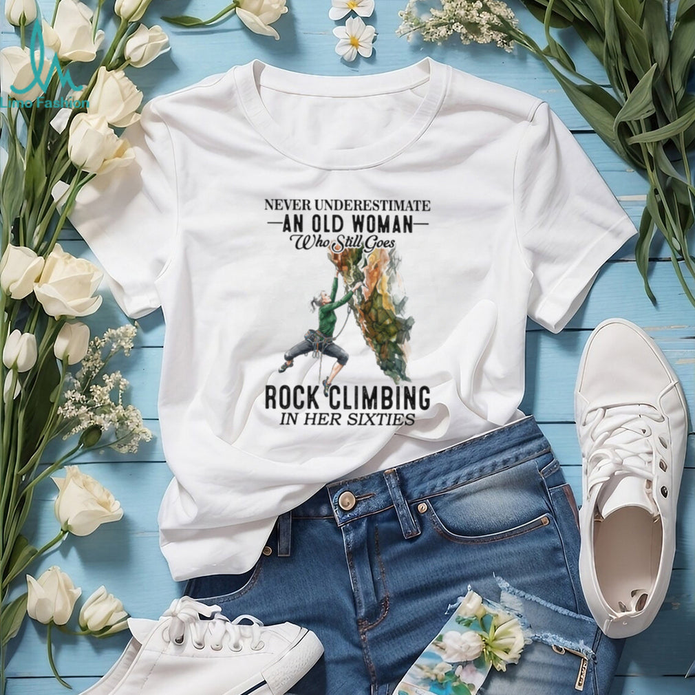Rock Climbing Old Woman Sixties Outdoor Athlete Graphic T Shirt