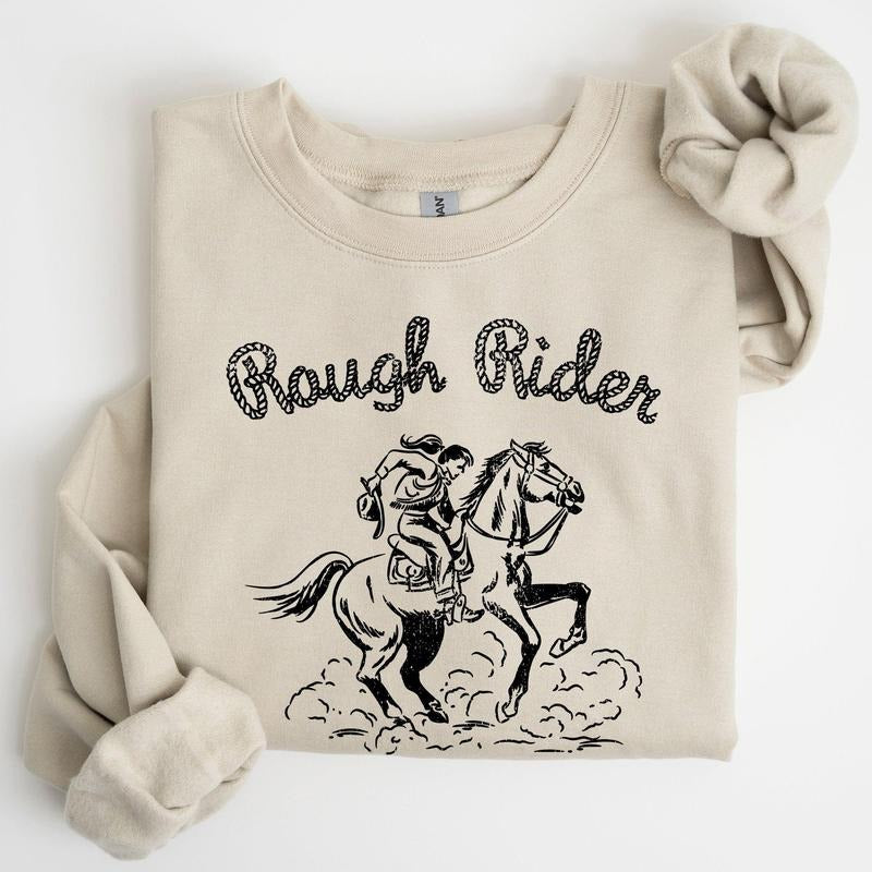 Rough Rider, Cowgirl, Horse, Rodeo Sweatshirt T-Shirts, Hoodie | PodTeesHub.com