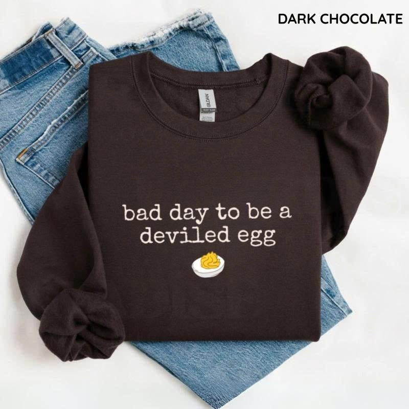 [Saleup to 75%] Bad Day To Be A Deviled Egg Sweatshirt, Funny Thanksgiving Crewneck,Style Fall Humor Sweater, Sarcastic...