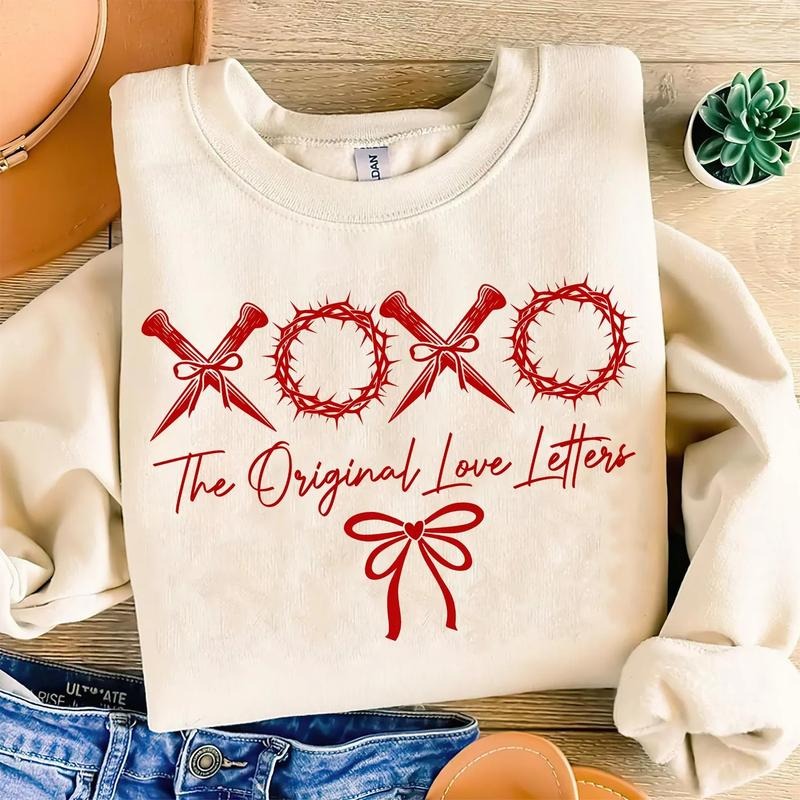 [Saleup to 75%] Christian Valentines Sweatshirt Xoxo The Original Love Letters Sweatshirt, Christian Valentines Shirt,...