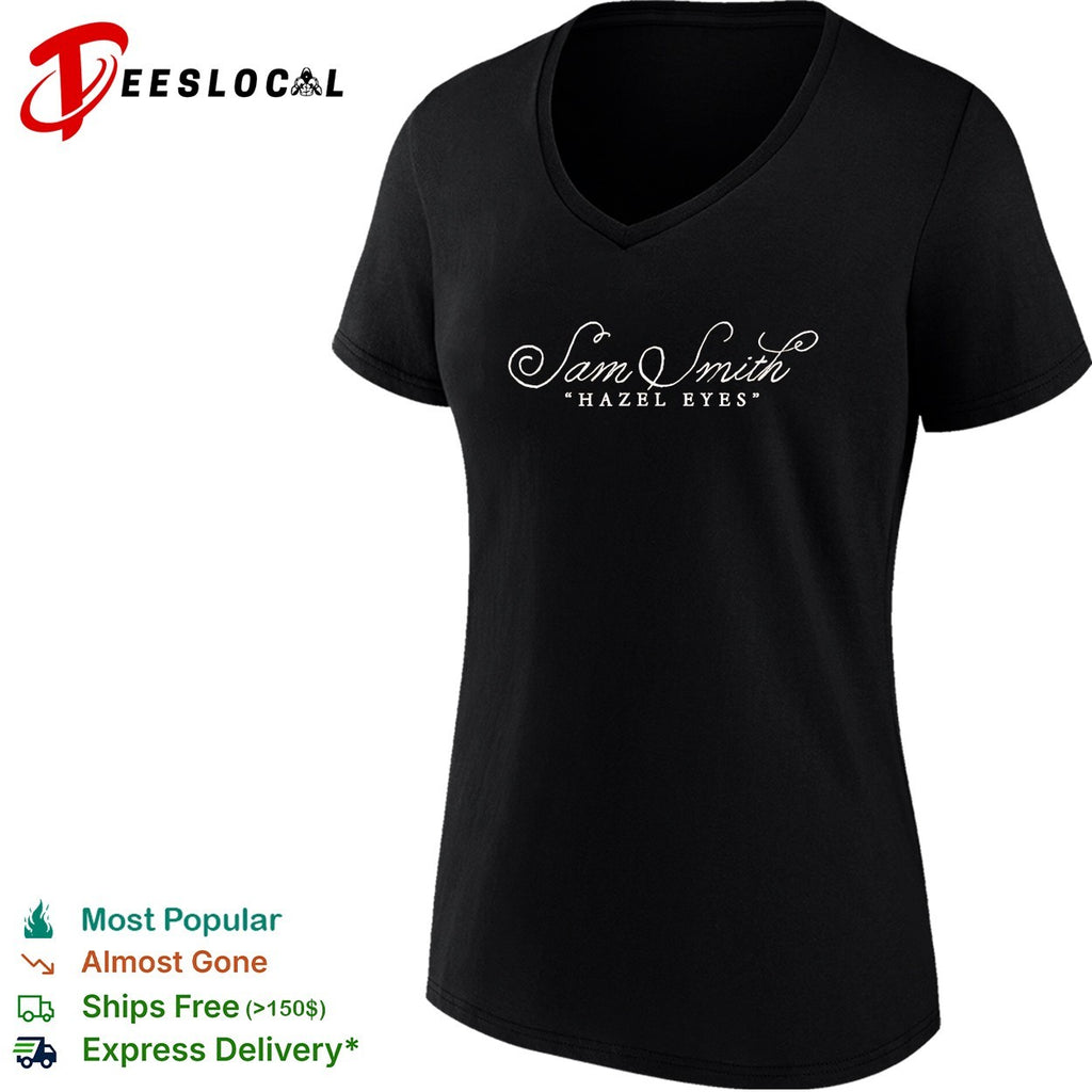 Sam Smith Hazel Eyes cursive script shirt
