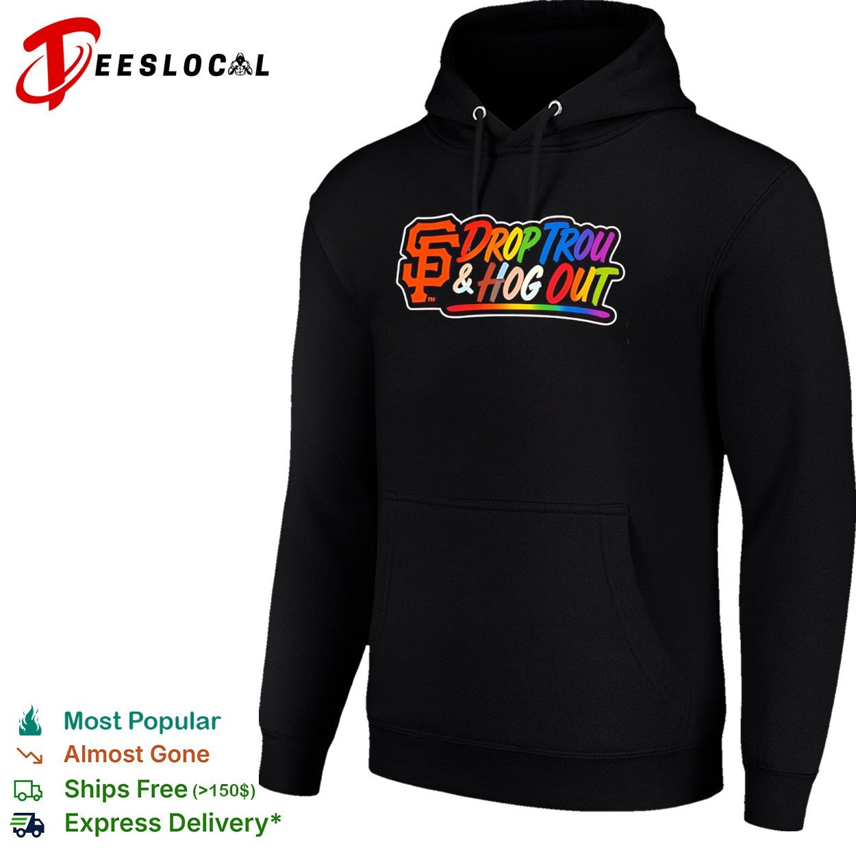 San Francisco Giants Drop Trou and Hog Out Pride Rainbow shirt