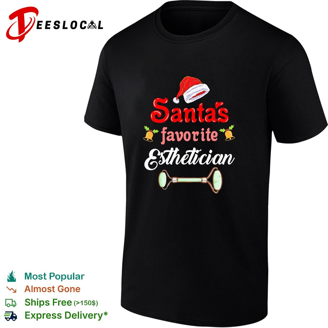 Santa’s favorite esthetician Christmas jade roller shirt