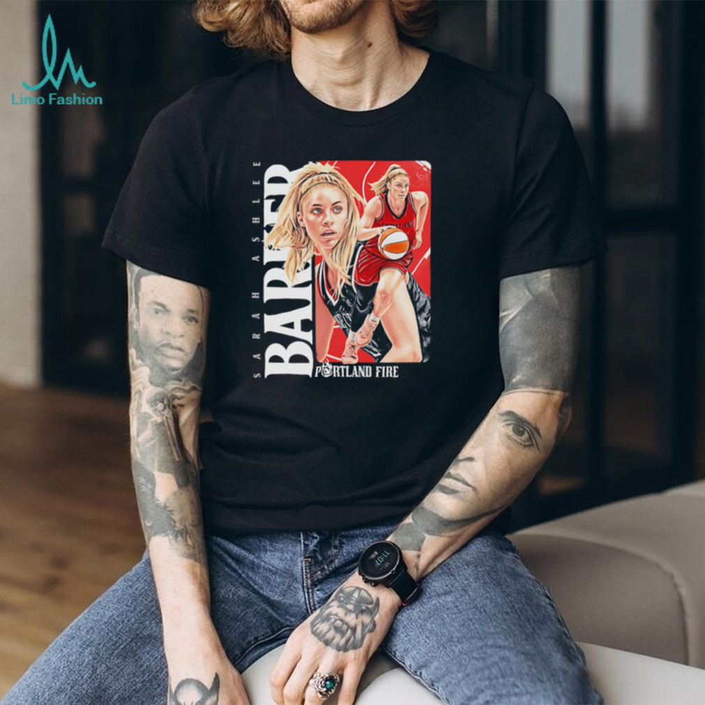 Sarah Ashlee Barker Portland Fire WNBA Player T Shirt