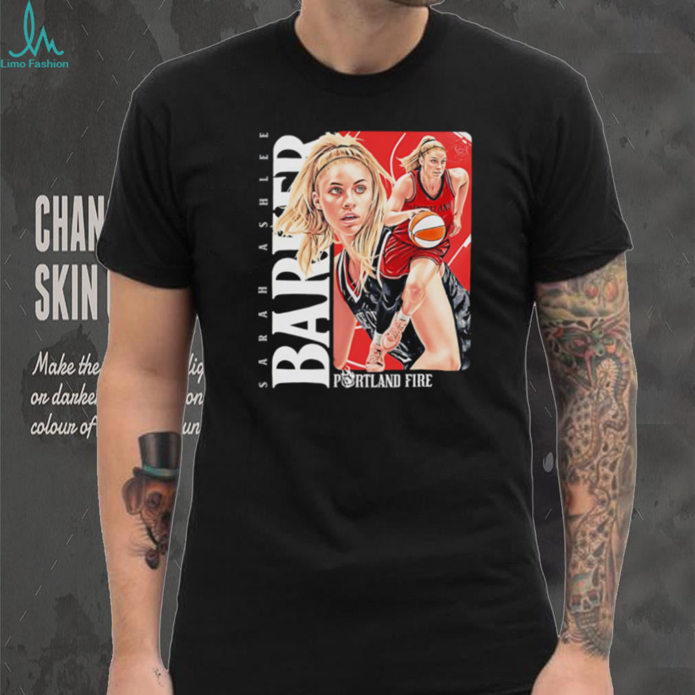 Sarah Ashlee Barker Portland Fire WNBA Player T Shirt