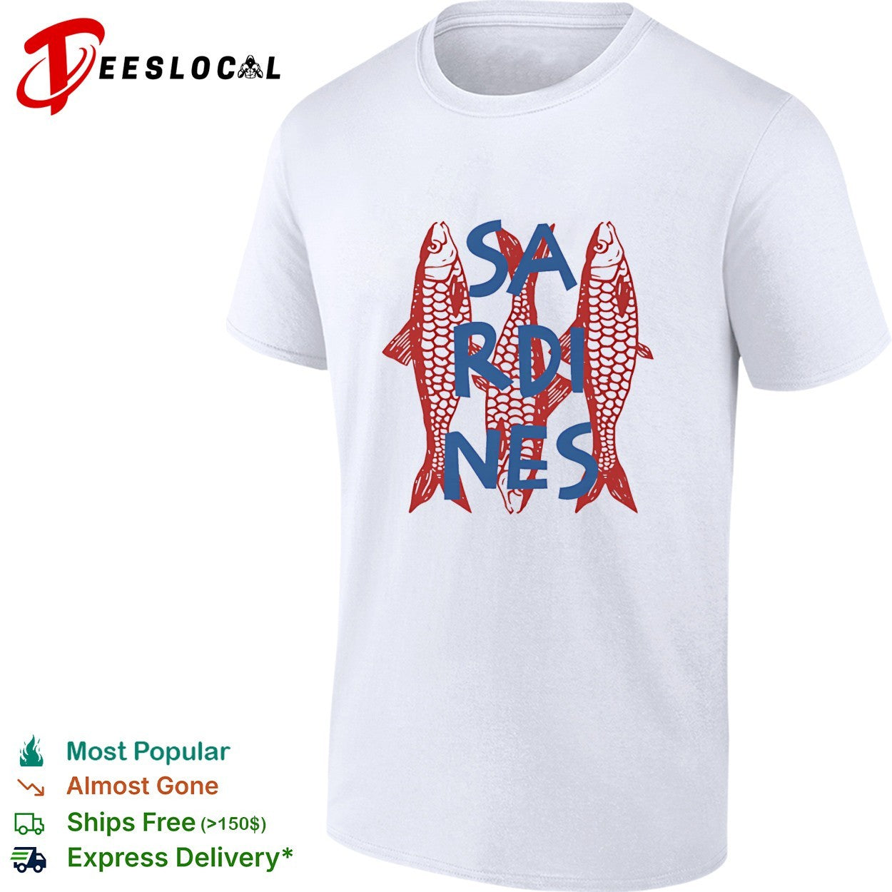 Sardines red fish typography shirt