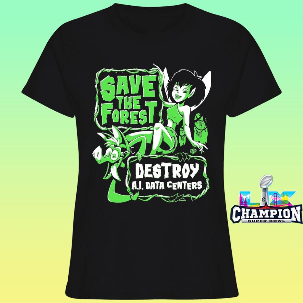Save The Forest Destroy Ai Data Centers Shirt