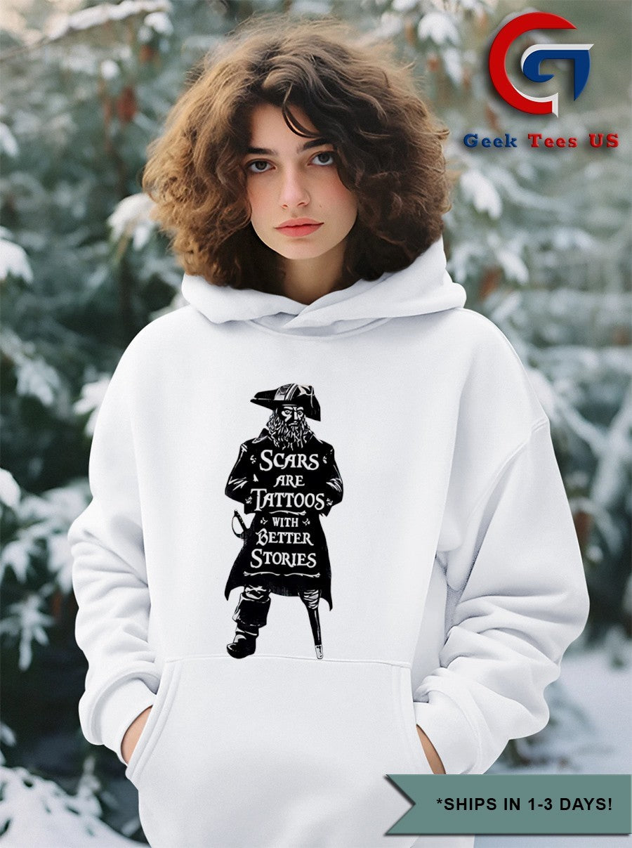 Scars are Tattoos with Better Stories Pirate shirt
