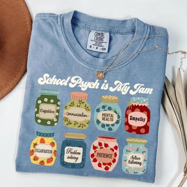 School Psych TShirt, School Psych is My Jam, School Psychologist Shirt, Mental Health Tee Hoodie, Sweatshirt | PodTeesHub.com