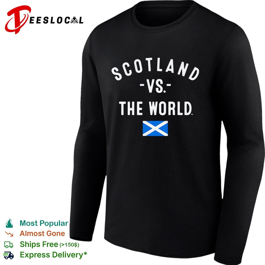 Scotland vs the World Flag Patriotic National Pride Shirt