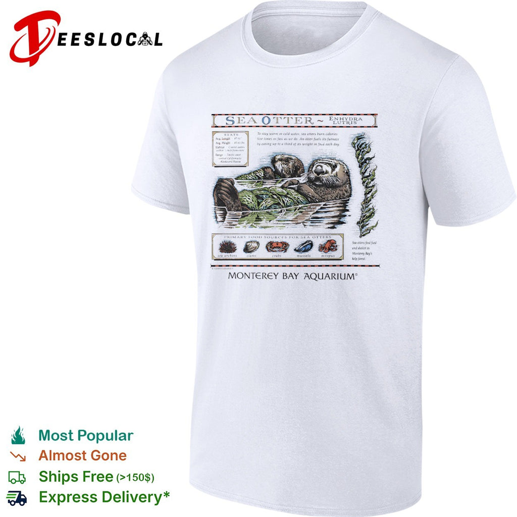 Sea Otter Enhydra Lutris Monterey Bay Aquarium Primary Food Sources shirt