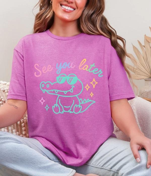 See you later alligator T-shirt Hoodie, Sweatshirt | PodTeesHub.com