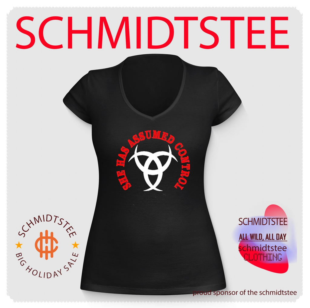 She has assumes control shirt