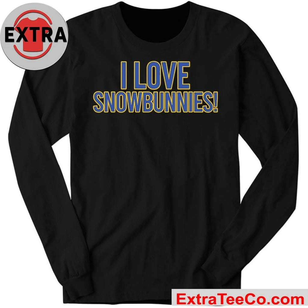 Sherrone Moore I Love Snowbunnies Shirt