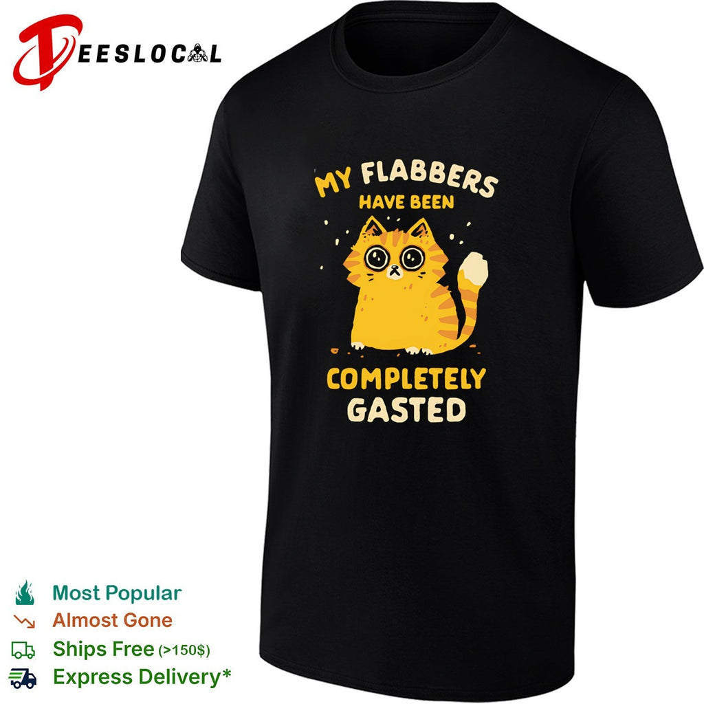Shocked cartoon cat my flabbers have been completely gasted shirt