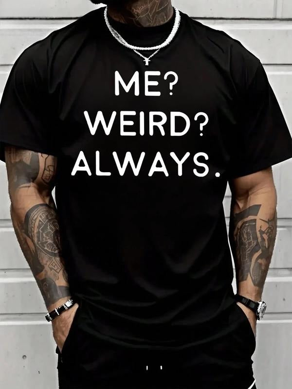 Short Sleeve T-Shirt, Dictionary Word Me Weird Always Print, Casual Streetwear Trendy, Fitted Short Sleeve Tee Hoodie,...