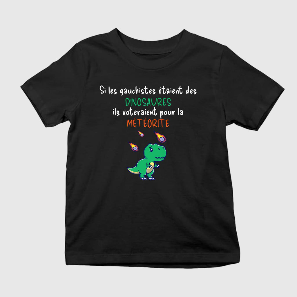 Si Les Gauchistes Étaient Des Dinosaures Shirt