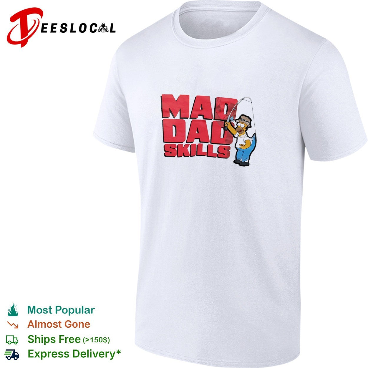 Simps Homer mad dad skills fishing shirt