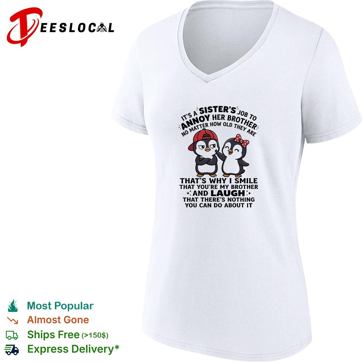 Sister’s job to annoy her brother penguin funny shirt