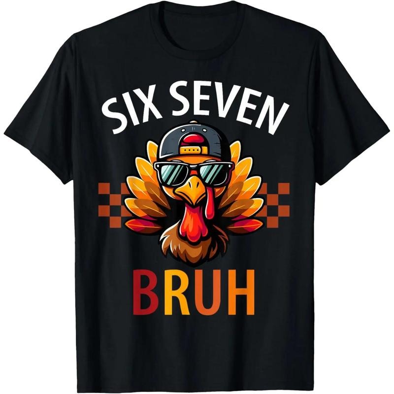 Six Seven Bruh 6 7 Meme Turkey Thanksgiving T-Shirt Hoodie, Sweatshirt | PodTeesHub.com