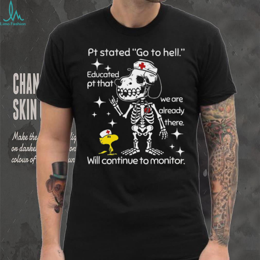 Skeleton Dog Nurse Funny Quote Medical Humor Unisex Shirt