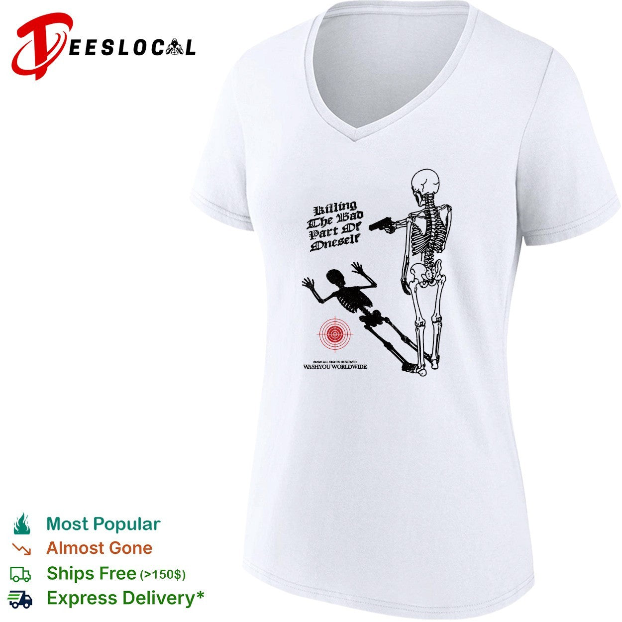 Skeleton pointing gun killing the bad part of oneself Washyou Worldwide shirt