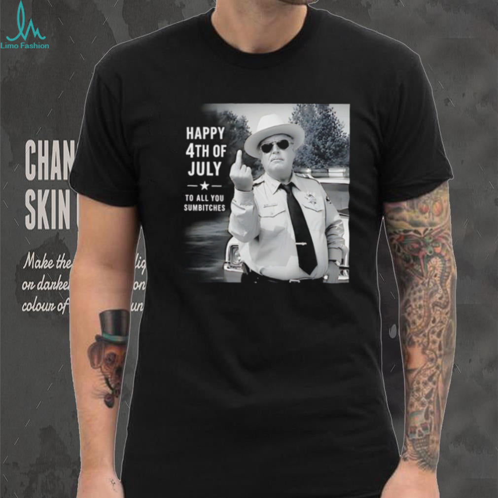 Smokey and the Bandit Sheriff Buford T Justice happy 4th of July middle finger shirt